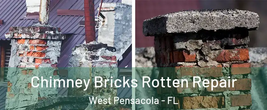 Chimney Bricks Rotten Repair West Pensacola - FL