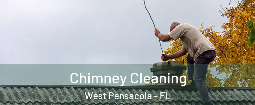  Chimney Cleaning West Pensacola - FL