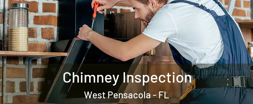  Chimney Inspection West Pensacola - FL