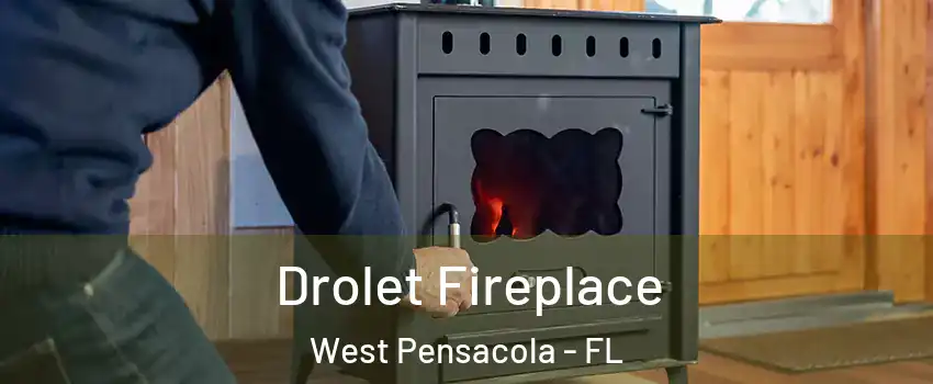  Drolet Fireplace West Pensacola - FL